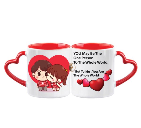 "You May be The One Person To The Whole World" Printed Heart Handle Ceramic Coffee Mug.